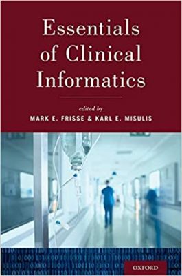 free-pdf-download-Essentials of Clinical Informatics Illustrated Edition