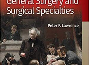 free-pdf-download-Essentials of General Surgery and Surgical Specialties Sixth