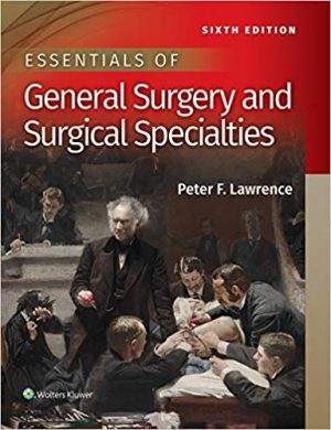 free-pdf-download-Essentials of General Surgery and Surgical Specialties Sixth