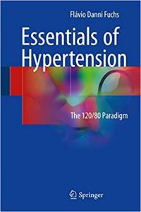 free-pdf-download-Essentials of Hypertension: The 120/80 paradigm 1st ed. 2018 Edition