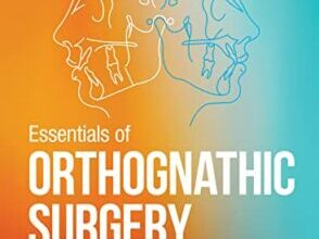 free-pdf-download-Essentials of Orthognathic Surgery