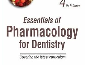 free-pdf-download-Essentials of Pharmacology for Dentistry (Covering the latest Curriculum) 4th Edition