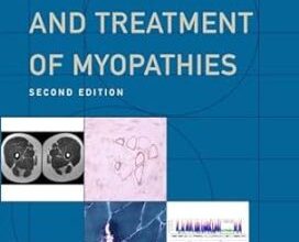 free-pdf-download-Evaluation and Treatment of Myopathies (Contemporary Neurology Series) 2nd Edition