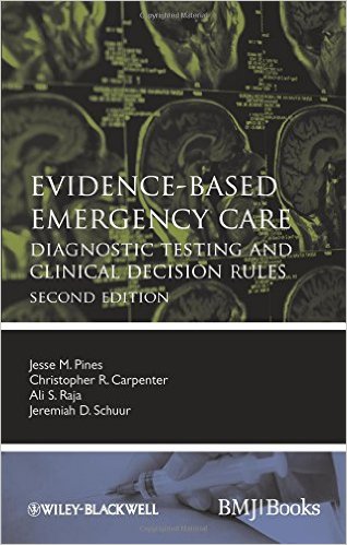 free-pdf-download-Evidence-Based Emergency Care: Diagnostic Testing and Clinical Decision Rules 2nd Revised & Enlarged Edition