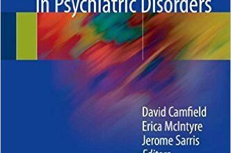 free-pdf-download-Evidence-Based Herbal and Nutritional Treatments for Anxiety in Psychiatric Disorders 1st ed. 2017 Edition