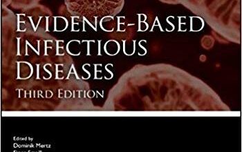 free-pdf-download-Evidence-Based Infectious Diseases (Evidence-Based Medicine) 3rd Edition