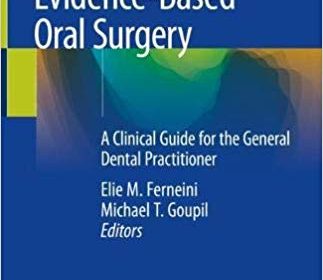 free-pdf-download-Evidence-Based Oral Surgery: A Clinical Guide for the General Dental Practitioner 1st ed