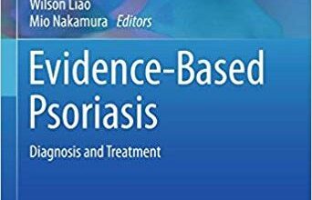 free-pdf-download-Evidence-Based Psoriasis: Diagnosis and Treatment (Updates in Clinical Dermatology) 1st ed