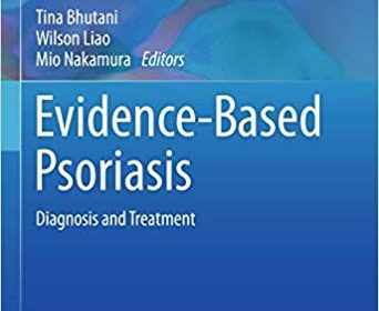 free-pdf-download-Evidence-Based Psoriasis: Diagnosis and Treatment (Updates in Clinical Dermatology) 1st ed