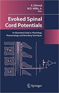 free-pdf-download-Evoked Spinal Cord Potentials: An illustrated Guide to Physiology