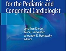 free-pdf-download-Exercise Physiology for the Pediatric and Congenital Cardiologist