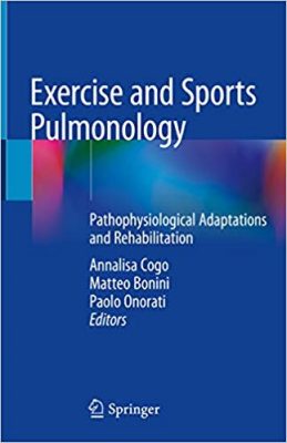 free-pdf-download-Exercise and Sports Pulmonology: Pathophysiological Adaptations and Rehabilitation