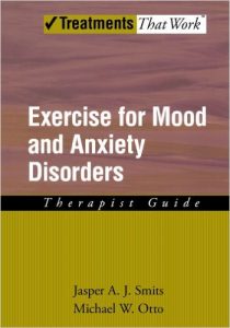 free-pdf-download-Exercise for Mood and Anxiety Disorders: Therapist Guide (Treatments That Work) 1st Edition