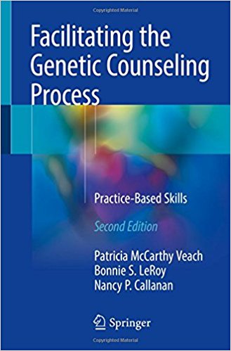 free-pdf-download-Facilitating the Genetic Counseling Process: Practice-Based Skills 2nd ed. 2018 Edition