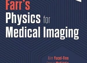 free-pdf-download-Farr’s Physics for Medical Imaging 3rd Edition