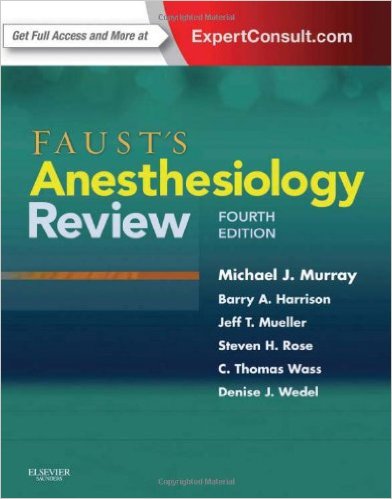 free-pdf-download-Faust’s Anesthesiology Review