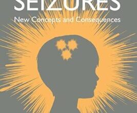 free-pdf-download-Febrile Seizures: New Concepts and Consequences 2nd Edition