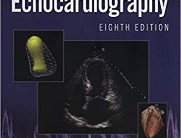 free-pdf-download-Feigenbaum’s Echocardiography Eighth Edition