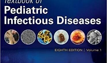 free-pdf-download-Feigin and Cherry’s Textbook of Pediatric Infectious Diseases: 2-Volume Set