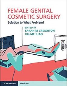 free-pdf-download-Female Genital Cosmetic Surgery: Solution to What Problem