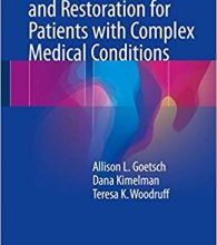 free-pdf-download-Fertility Preservation and Restoration for Patients with Complex Medical Conditions 1st ed. 2017 Edition