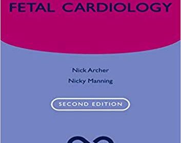 free-pdf-download-Fetal Cardiology (Oxford Specialist Handbooks in Cardiology) 2nd Edition