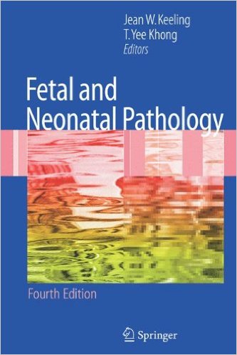 free-pdf-download-Fetal and Neonatal Pathology 4th Edition