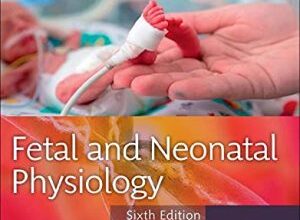 free-pdf-download-Fetal and Neonatal Physiology