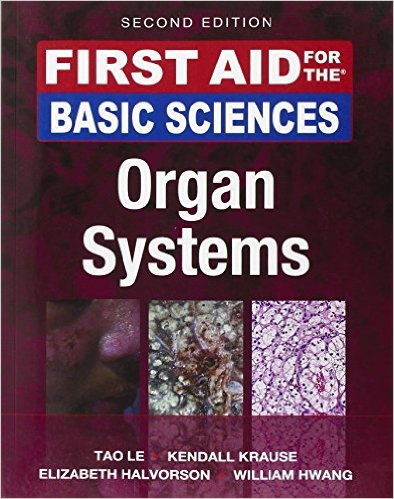 free-pdf-download-First Aid for the Basic Sciences: Organ Systems