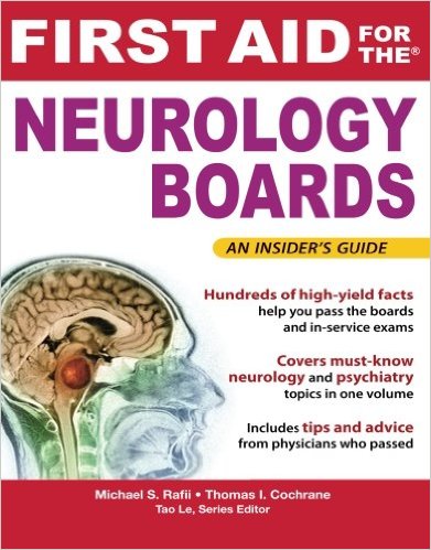 free-pdf-download-First Aid for the Neurology Boards (FIRST AID Specialty Boards) 1st Edition