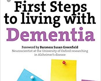 free-pdf-download-First Steps to Living with Dementia