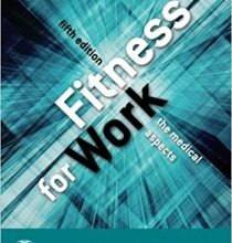 free-pdf-download-Fitness for Work: The Medical Aspects 5th Edition