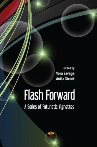 free-pdf-download-Flash Forward: A Series of Futuristic Vignettes