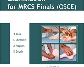 free-pdf-download-Focused Clinical Examination for MRCS Finals (OSCE)