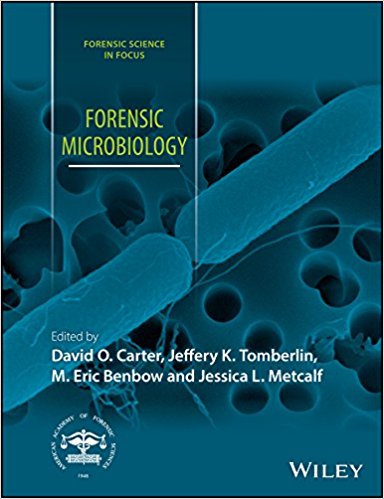 free-pdf-download-Forensic Microbiology (Forensic Science in Focus) 1st Edition