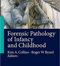 free-pdf-download-Forensic Pathology of Infancy and Childhood 2014th Edition