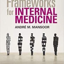 free-pdf-download-Frameworks for Internal Medicine First Edition