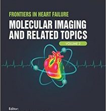 free-pdf-download-Frontiers in Heart Failure: Molecular Imaging and Related Topics