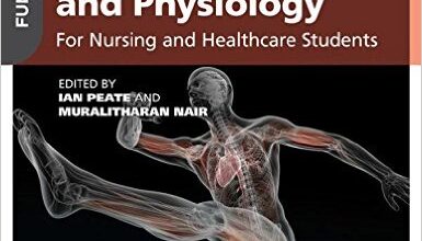 free-pdf-download-Fundamentals of Anatomy and Physiology: For Nursing and Healthcare Students 2nd Edition