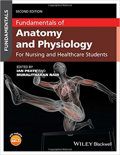 free-pdf-download-Fundamentals of Anatomy and Physiology: For Nursing and Healthcare Students 2nd Edition