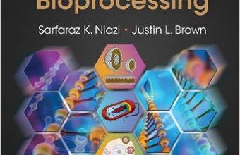 free-pdf-download-Fundamentals of Modern Bioprocessing 1st Edition