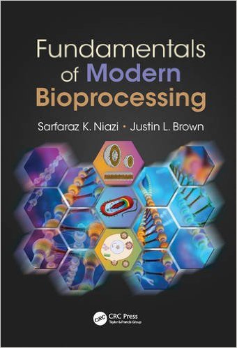 free-pdf-download-Fundamentals of Modern Bioprocessing 1st Edition