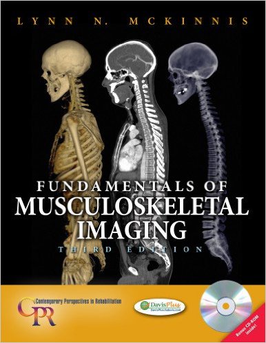 free-pdf-download-Fundamentals of Musculoskeletal Imaging (Contemporary Perspectives in Rehabilitation) 3rd Edition