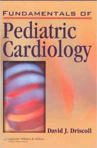 free-pdf-download-Fundamentals of Pediatric Cardiology 1st Edition