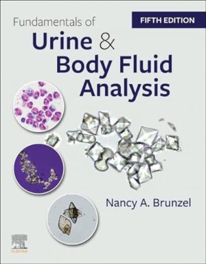 free-pdf-download-Fundamentals of Urine and Body Fluid Analysis 5th Edition