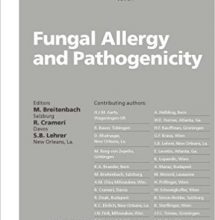 free-pdf-download-Fungal Allergy and Pathogenicity (Chemical Immunology and Allergy