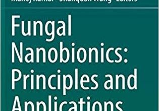 free-pdf-download-Fungal Nanobionics: Principles and Applications 1st ed