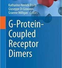 free-pdf-download-G-Protein-Coupled Receptor Dimers (The Receptors) 1st ed. 2017 Edition