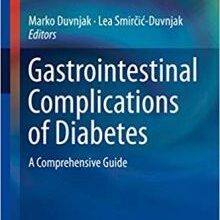 free-pdf-download-Gastrointestinal Complications of Diabetes: A Comprehensive Guide