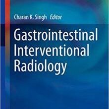 free-pdf-download-Gastrointestinal Interventional Radiology